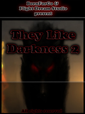 They Like Darkness 2 [2012]