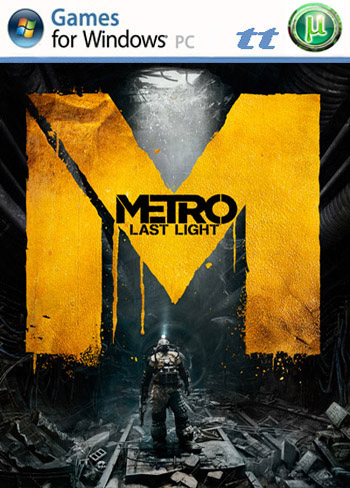 Metro: Last Light / Метро 2033: Луч надежды (2013) [Ru/Multi] License RELOADED